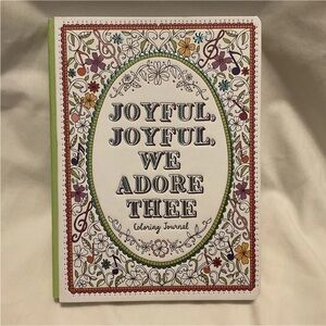 Joyful, Joyful We Adore Thee Coloring Journal by Ellie Claire hymns Gift Ready